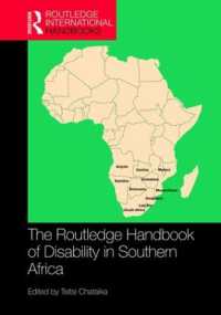 ラウトレッジ版　アフリカ南部にみる障害ハンドブック<br>The Routledge Handbook of Disability in Southern Africa