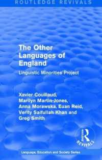 Routledge Revivals: the Other Languages of England (1985) : Linguistic Minorities Project (Routledge Revivals: Language, Education and Society Series)