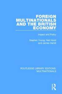 Foreign Multinationals and the British Economy : Impact and Policy (Routledge Library Editions: Multinationals)
