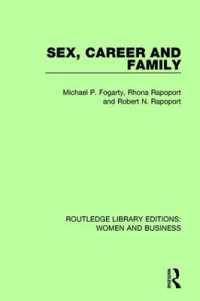 Sex, Career and Family (Routledge Library Editions: Women and Business)