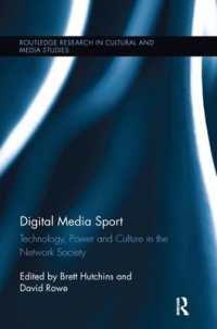 Digital Media Sport : Technology, Power and Culture in the Network Society (Routledge Research in Cultural and Media Studies)