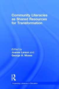 Community Literacies as Shared Resources for Transformation (Expanding Literacies in Education)
