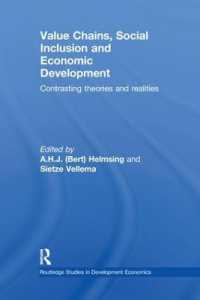 Value Chains, Social Inclusion and Economic Development : Contrasting Theories and Realities (Routledge Studies in Development Economics)