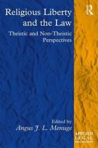 宗教の自由と法<br>Religious Liberty and the Law : Theistic and Non-Theistic Perspectives (Applied Legal Philosophy)