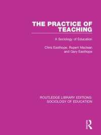 The Practice of Teaching : A Sociology of Education (Routledge Library Editions: Sociology of Education)