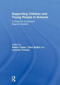 Supporting Children and Young People in Schools : A Guide for Foundation Degree Students