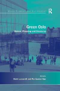 Green Oslo : Visions, Planning and Discourse