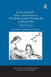 Lewis Carroll's Alice's Adventures in Wonderland and through the Looking-Glass : A Publishing History