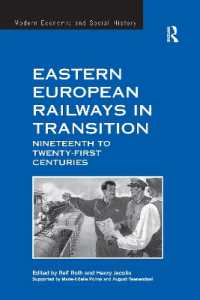 Eastern European Railways in Transition : Nineteenth to Twenty-first Centuries