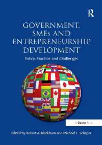 Government, SMEs and Entrepreneurship Development : Policy, Practice and Challenges