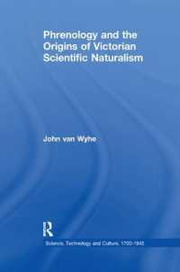 Phrenology and the Origins of Victorian Scientific Naturalism (Science, Technology and Culture, 1700-1945)