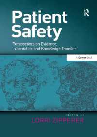Patient Safety : Perspectives on Evidence, Information and Knowledge Transfer