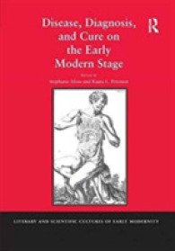 Disease, Diagnosis, and Cure on the Early Modern Stage (Literary and Scientific Cultures of Early Modernity)