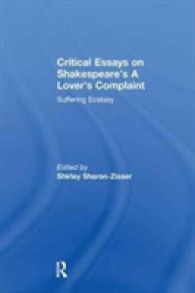 Critical Essays on Shakespeare's a Lover's Complaint : Suffering Ecstasy