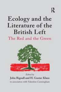 Ecology and the Literature of the British Left : The Red and the Green
