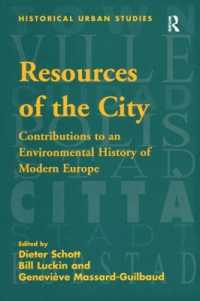 Resources of the City : Contributions to an Environmental History of Modern Europe (Historical Urban Studies Series)