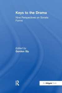 Keys to the Drama : Nine Perspectives on Sonata Forms