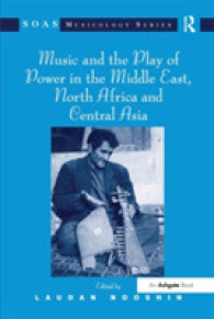 Music and the Play of Power in the Middle East, North Africa and Central Asia (Soas Studies in Music)
