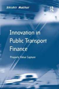 Innovation in Public Transport Finance : Property Value Capture (Transport and Mobility)