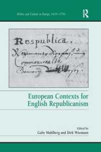 European Contexts for English Republicanism (Politics and Culture in Europe, 1650-1750)
