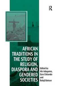 African Traditions in the Study of Religion, Diaspora and Gendered Societies (Vitality of Indigenous Religions)