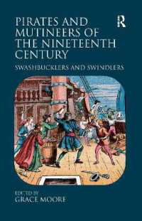 Pirates and Mutineers of the Nineteenth Century : Swashbucklers and Swindlers
