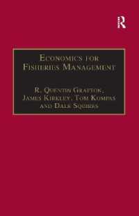Economics for Fisheries Management (Ashgate Studies in Environmental and Natural Resource Economics)
