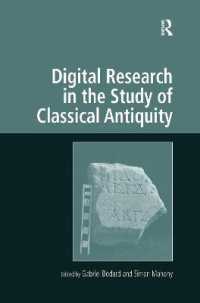 Digital Research in the Study of Classical Antiquity (Digital Research in the Arts and Humanities)