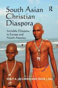 South Asian Christian Diaspora : Invisible Diaspora in Europe and North America