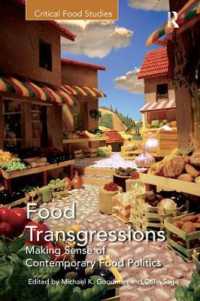 Food Transgressions : Making Sense of Contemporary Food Politics (Critical Food Studies)