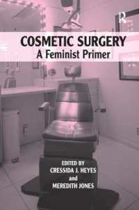 Cosmetic Surgery : A Feminist Primer