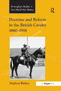 Doctrine and Reform in the British Cavalry 1880-1918 (Routledge Studies in First World War History)