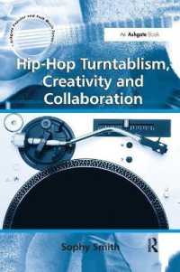 Hip-Hop Turntablism, Creativity and Collaboration (Ashgate Popular and Folk Music Series)