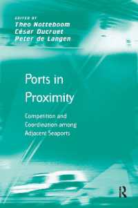 Ports in Proximity : Competition and Coordination among Adjacent Seaports