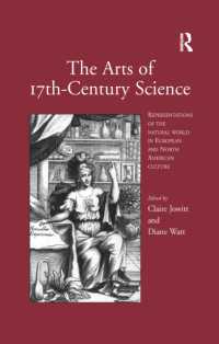 The Arts of 17th-Century Science : Representations of the Natural World in European and North American Culture