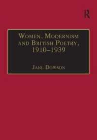 Women, Modernism and British Poetry, 1910-1939 : Resisting Femininity