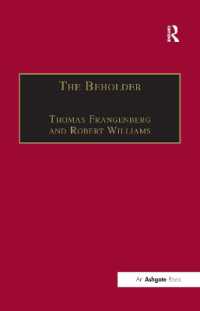 The Beholder : The Experience of Art in Early Modern Europe (Histories of Vision)