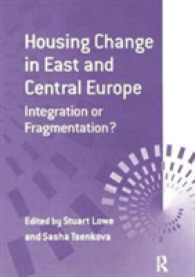 Housing Change in East and Central Europe : Integration or Fragmentation?
