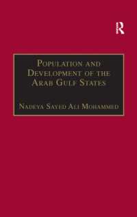 Population and Development of the Arab Gulf States : The Case of Bahrain, Oman and Kuwait