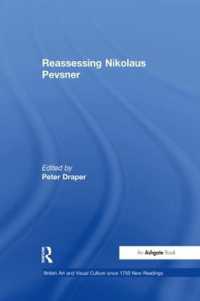 Reassessing Nikolaus Pevsner (British Art and Visual Culture since 1750 New Readings)
