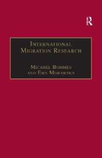 International Migration Research : Constructions, Omissions and the Promises of Interdisciplinarity (Research in Migration and Ethnic Relations Series)