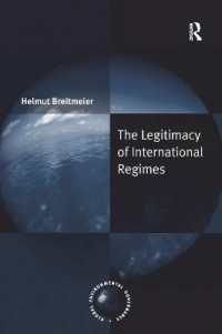 The Legitimacy of International Regimes (Global Environmental Governance)