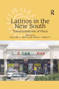Latinos in the New South : Transformations of Place