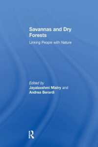 Savannas and Dry Forests : Linking People with Nature
