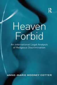 Heaven Forbid : An International Legal Analysis of Religious Discrimination