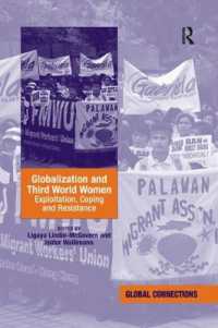 Globalization and Third World Women : Exploitation, Coping and Resistance