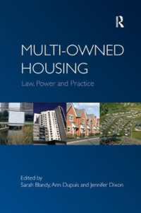 Multi-owned Housing : Law, Power and Practice