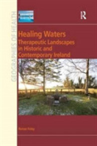 Healing Waters : Therapeutic Landscapes in Historic and Contemporary Ireland