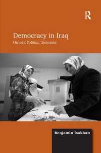 Democracy in Iraq : History, Politics, Discourse