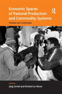 Economic Spaces of Pastoral Production and Commodity Systems : Markets and Livelihoods